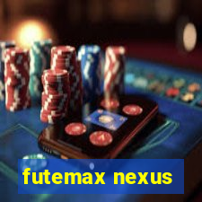 futemax nexus